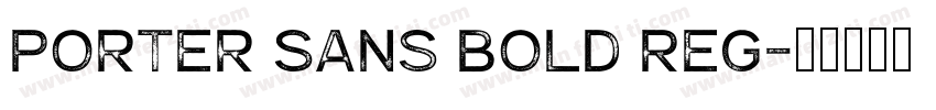 Porter Sans Bold Reg字体转换